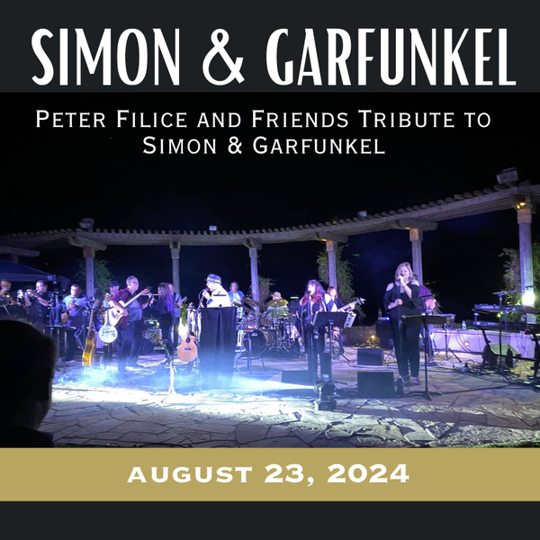 Simon & Garfunkel Event:  August 23rd 2024